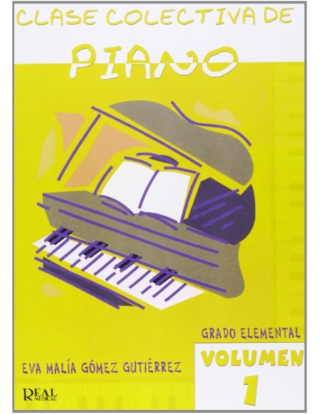 1CLASE COLECTIVA DE PIANO GRADO ELEMENTAL