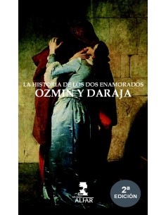 Historia de los dos enamorados Ozmin y Daraja