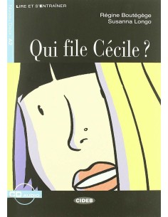 Qui file cecile