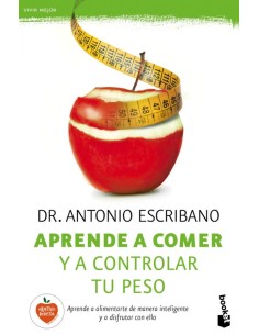 Aprende a comer y a controlar tu peso