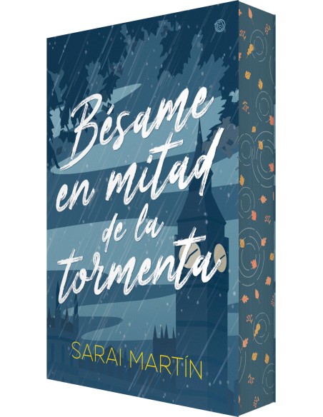 Besame en mitad de la tormenta