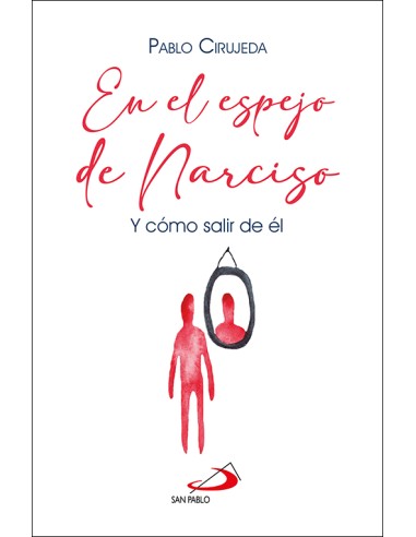 En el espejo de Narciso