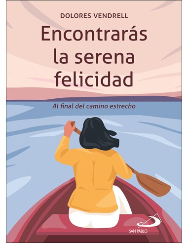 ENCONTRARAS LA SERENA FELICIDAD