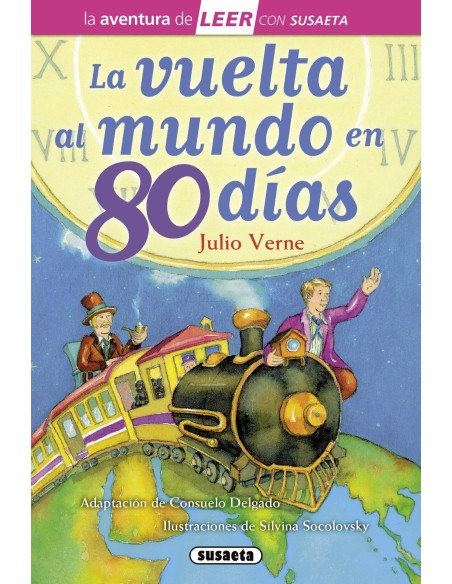 La vuelta al mundo en 80 dias La vuelta al mundo en 80 dias