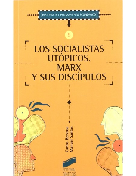 SOCIALISTAS UTOPICOSMARX Y SUS DISCIPULOS