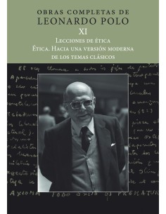 LP XI LECCIONES DE ETICA ETICA HACIA UNA VERSION MODERNA DE LOS TEMAS CLASICOS