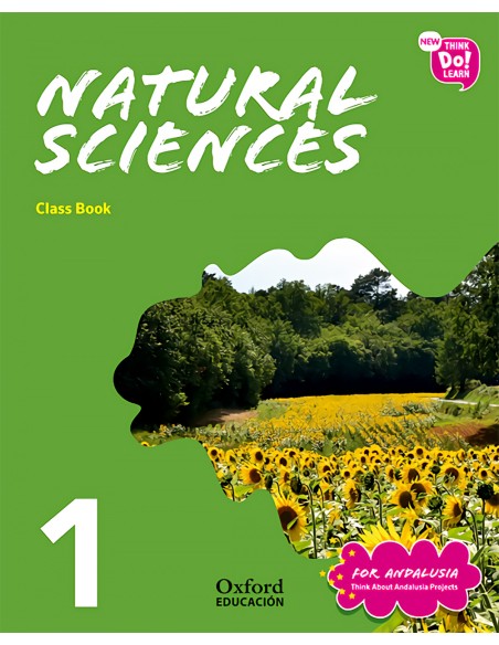 NATURAL SCIENCE 1 PRIMARY COURSEBOOK ANDALUCIA PACK NEW THINK DO LEARN