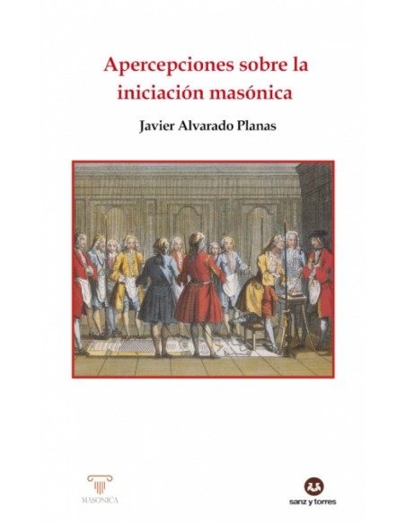 Apercepciones sobre la iniciacion masonica