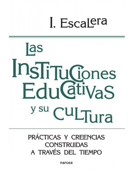Instituciones educativas y cultura