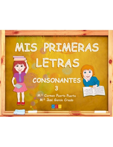 MIS PRIMERAS LETRAS CONSONANTES 3