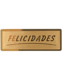ETIQ.REG. R.300 FELICIDADES ORO