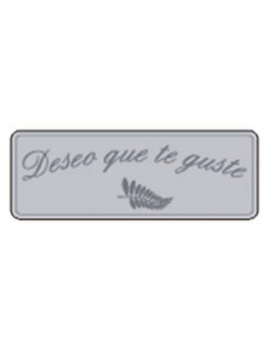 ETIQ.REG. R.300 DESEO QUE TE GUSTE PLATA