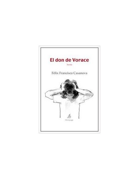 El don de Vorace