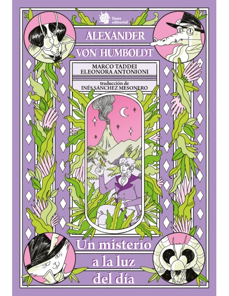 Alexander Von Humboldt Un misterio a la luz del dia