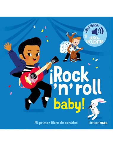 Rock n roll baby Mi primer libro de sonidos