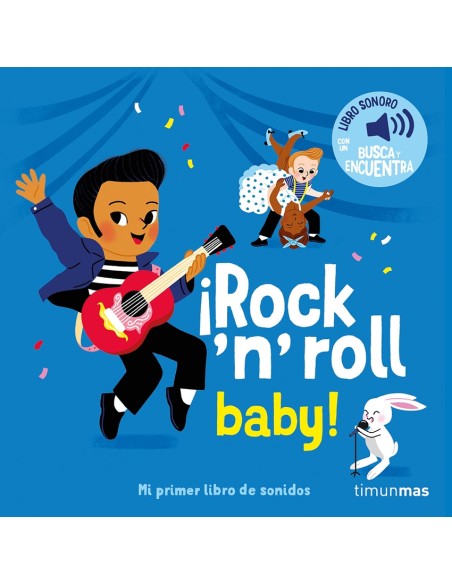 Rock n roll baby Mi primer libro de sonidos