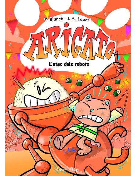 Arigato 6 L atac dels robots