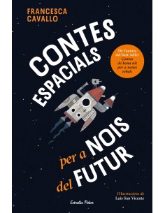 Contes espacials per a nois del futur