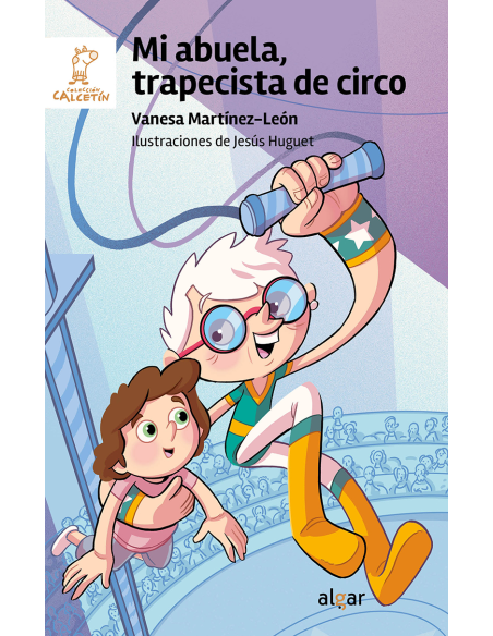 Mi abuela trapecista de circo