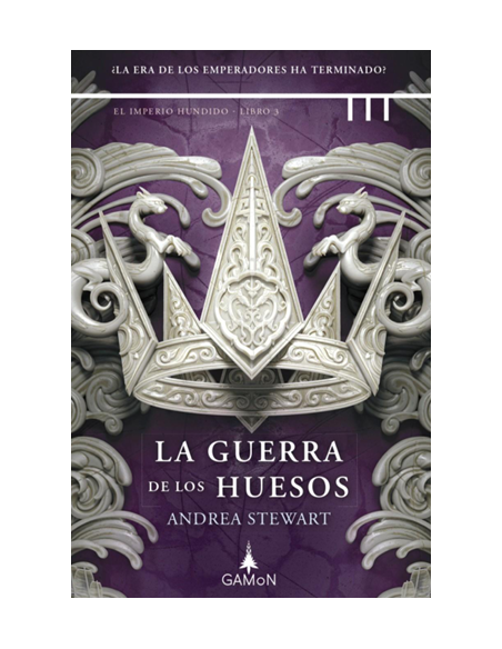 La guerra de los huesos El Imperio hundido 3