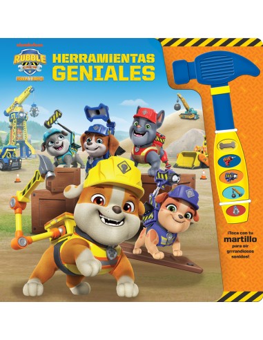HERRAMIENTAS GENIALES LIBRO CON MARTILLO SONORO RUBBLE PATRULLA CANINA
