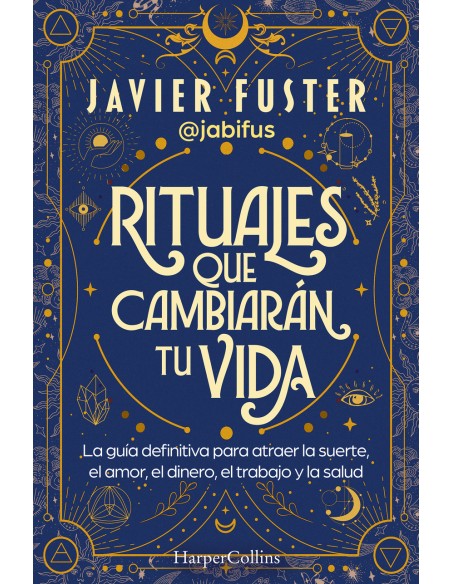 Rituales que cambiaran tu vida