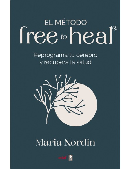 El metodo Free to Heal