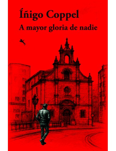 A mayor gloria de nadie