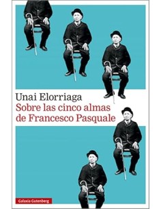 Sobre las cinco almas de Francesco Pasquale