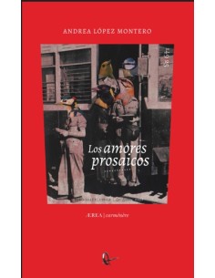 LOS AMORES PROSAICOS