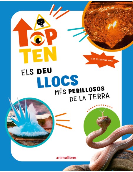 ELS DEU LLOCS MES PERILLOSOS DE LA TERRA TOP TEN