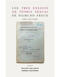 LOS TRES ENSAYOS DE TEORIA SEXUAL DE SIGMUND FREUD UNA LECTURA