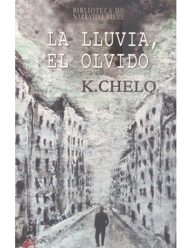 La lluvia el olvido