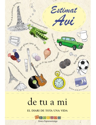 Estimat Avi De tu a mi