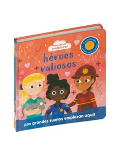 PEQUENOS SONADORES HEROES VALIOSOS