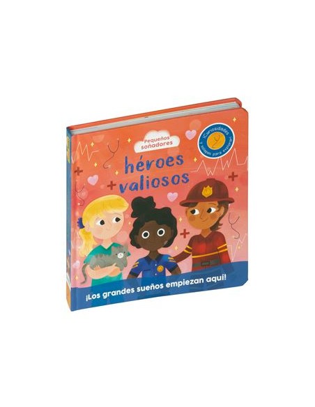 PEQUENOS SONADORES HEROES VALIOSOS