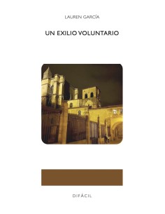 Un exilio voluntario