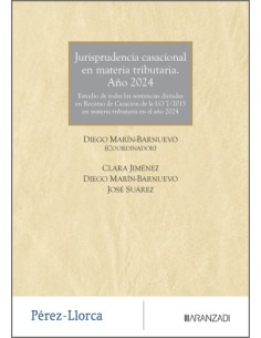 JURISPRUDENCIA CASACIONAL EN MATERIA TRIBUTARIA ANO 2024