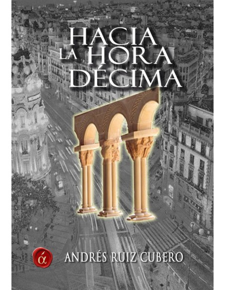 Hacia la hora decima