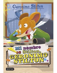 Mi nombre es Stilton Geronimo Stilton