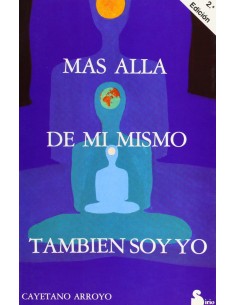 Mas alla de mi mismo tambien soy yo
