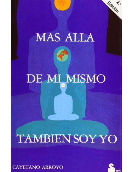 Mas alla de mi mismo tambien soy yo