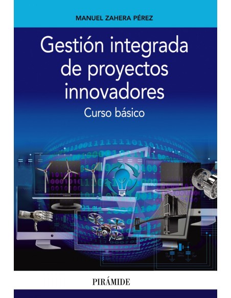 GESTION INTEGRADA DE PROYECTOS INNOVADORES