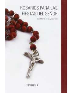 Rosarios para las fiestas del Senor