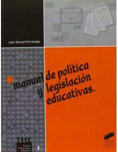 MANUAL DE POLITICA Y LEGISLACION EDUCATIVAS 