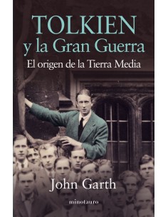 TOLKIEN Y LA GRAN GUERRA
