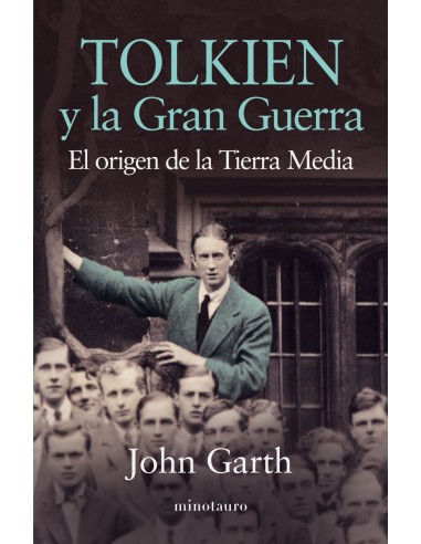 TOLKIEN Y LA GRAN GUERRA