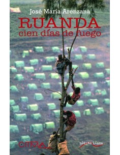 Ruanda Cien dias de fuego