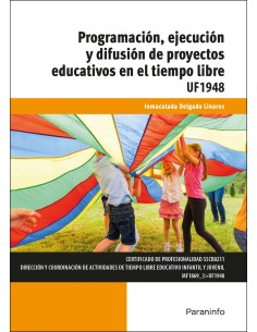 Programacion ejecucion y difusion de proyectos educativos en el tiempo libre