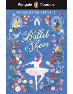 BALLET SHOES PENGUIN READERS LEVEL 2